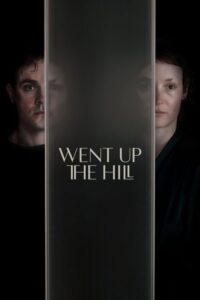 Went Up the Hill (2025) Unofficial Hindi Dubbed
